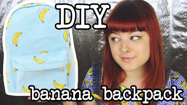 DIY Banana Backpack | Make Thrift Buy #9