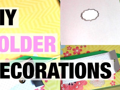 DIY Friday: Pocket Folder Decorations!