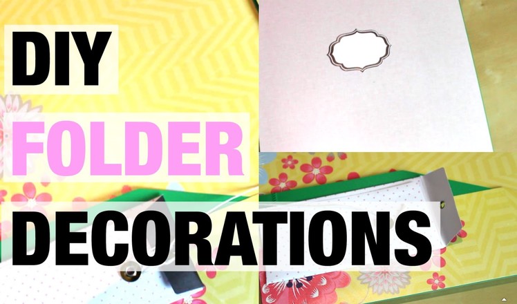 DIY Friday: Pocket Folder Decorations!