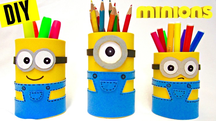 DIY Minion Pencil Holder | Back to School 2015