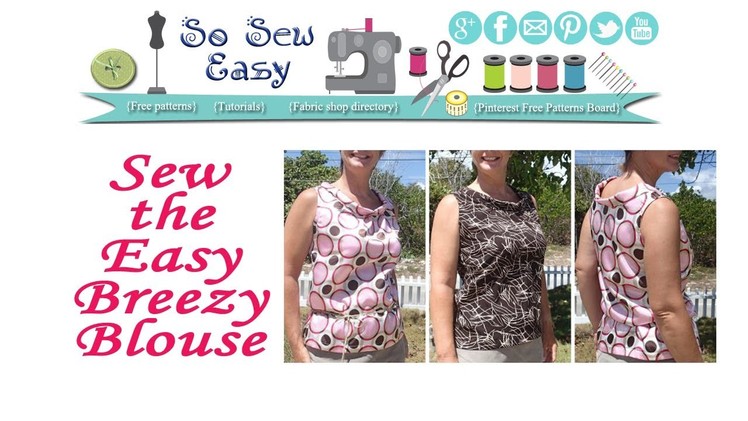 How to sew the Easy Breezy Blouse
