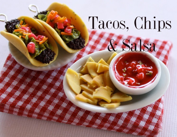 Tacos, Chips & Salsa - Clay Food Tutorial