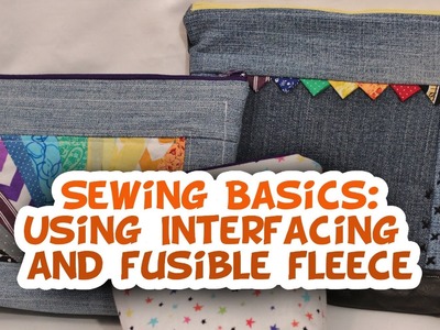 Using Interfacing and Fusible Fleece- Sewing Basics - Whitney Sews