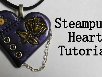 Steampunk Heart - Polymer Clay Tutorial