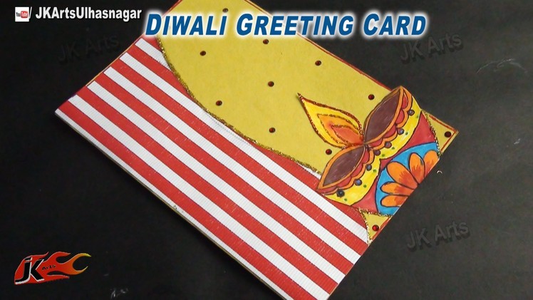 DIY Diwali Greeting Card | How To Make | JK Arts 701