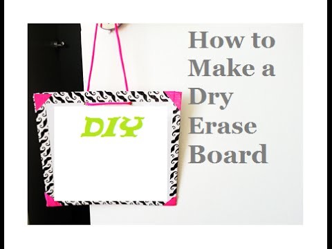 {DIY} Dry-erase Board