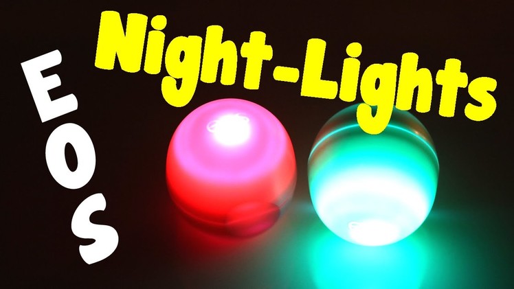 DIY EOS - How To Make A Night Light From An EOS Container - Room Decor Idea (Craft and Project Idea)