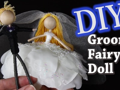 DIY Groom Fairy Doll
