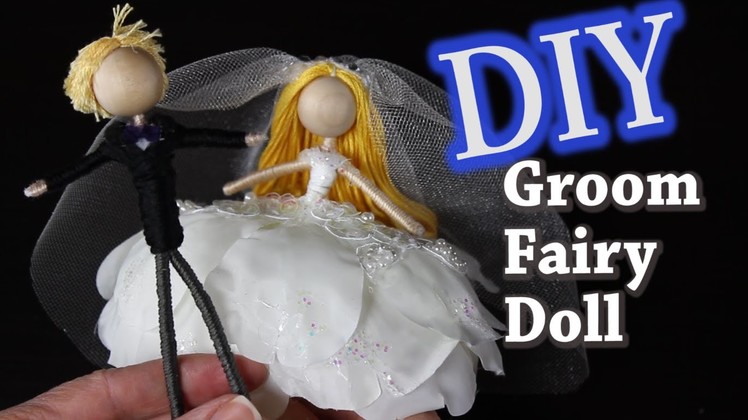 DIY Groom Fairy Doll
