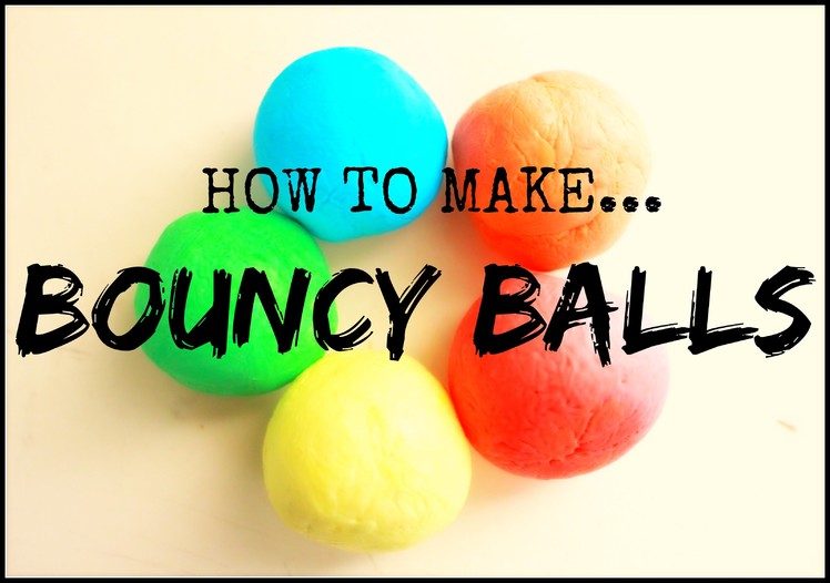 HOW TO MAKE | BOUNCY BALLS | DIY KIDS CRAFTS | ATTIC ANATOMY