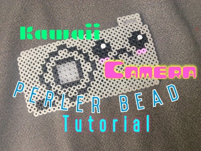 Kawaii Camera Perler Bead Tutorial