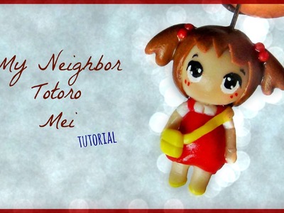 My Neighbor Totoro - Mei - Polymer Clay Tutorial