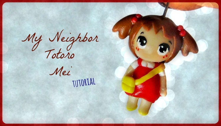 My Neighbor Totoro - Mei - Polymer Clay Tutorial