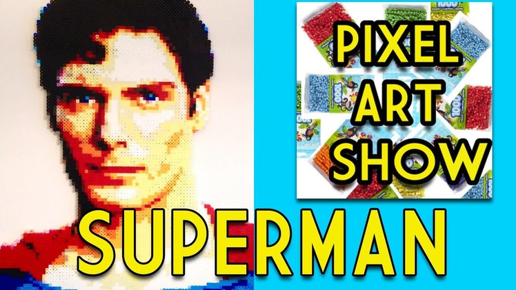 Perler Bead Superman - Pixel Art Show