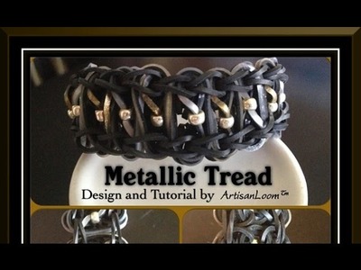 Rainbow Loom Band Metallic Tread Bracelet Tutorial.How To