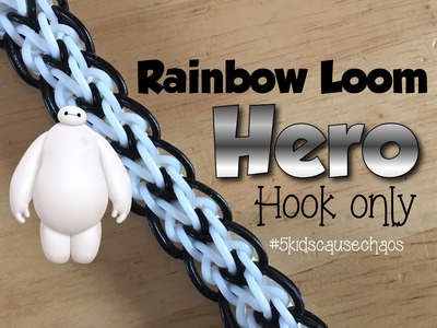 Rainbow Loom - Hero Bracelet hook only