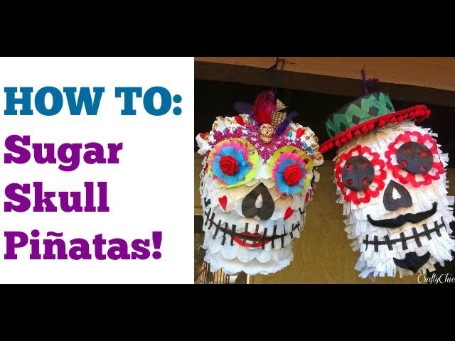 Sugar Skull Piñata Tutorial || Day of the Dead DIY