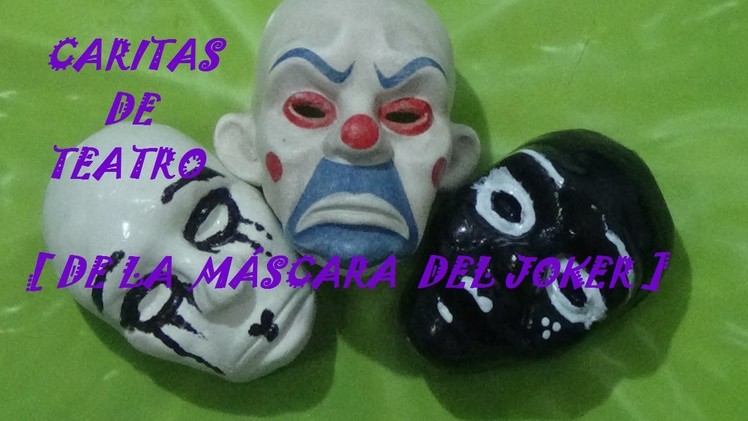 Caritas de Teatro con máscara del Joker [Polymer Clay].Faces of theater [Joker-Mask]