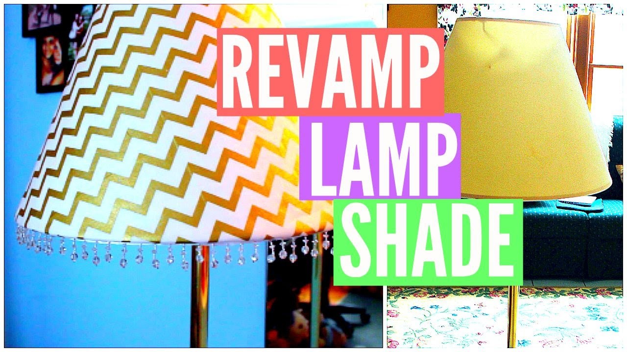 DIY Room Decor: How to Revamp a Lamp Shade!