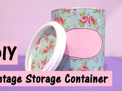 DIY Vintage Storage Container | Decorating Idea