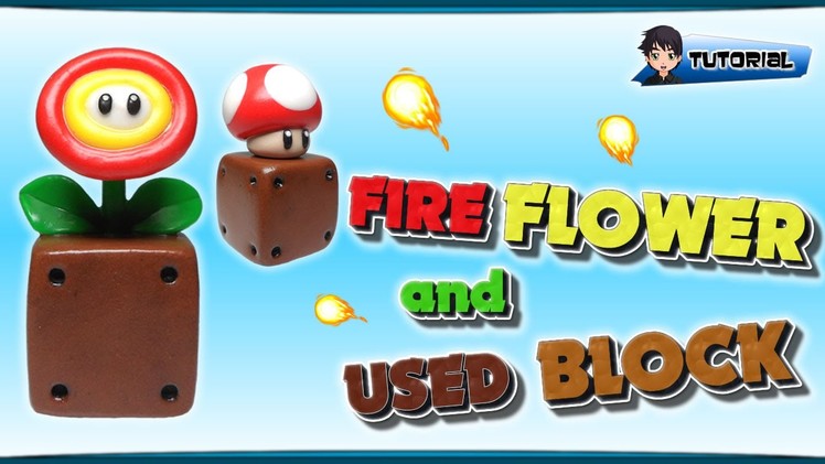 Fire Flower and Used Block (Mario) - Polymer Clay TUTORIAL (Fimo)