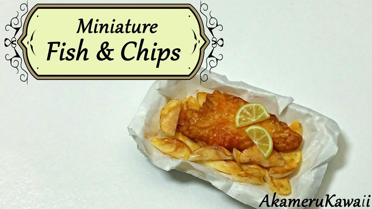 Miniature Fish and Chips - Polymer Clay Tutorial