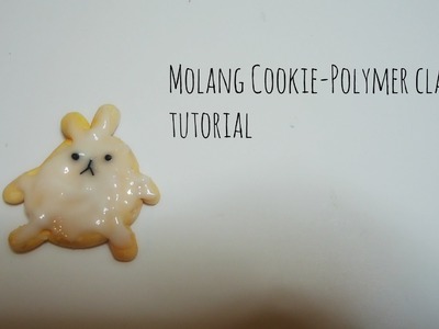 Molang Cookie  Polymer Clay Tutorial