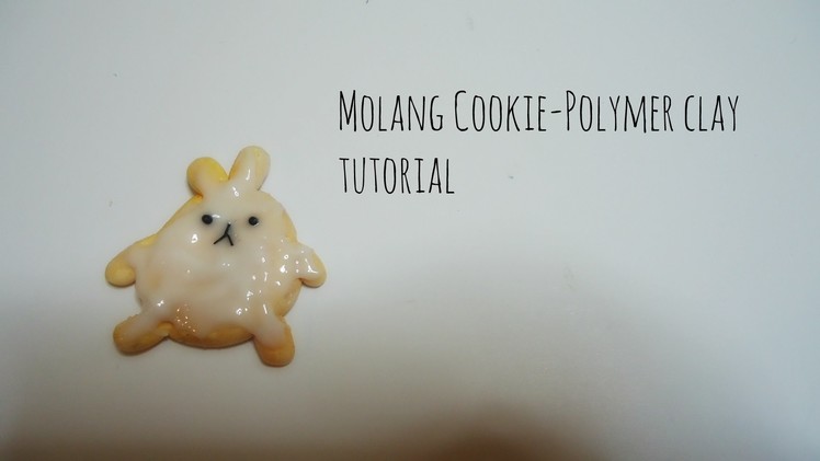 Molang Cookie  Polymer Clay Tutorial