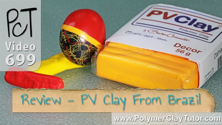 Review - PV Clay Polymer Clay from Brazil