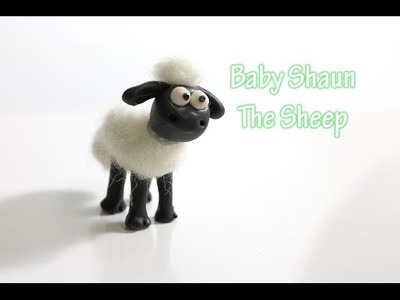 Tutorial: Baby Shaun The Sheep - Polymer Clay