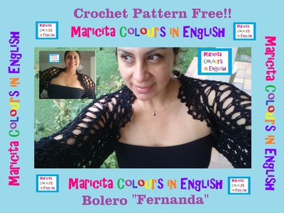 Crochet in English Elegant Bolero "Fernanda" Part 1 by Maricita Colours