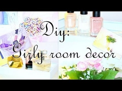 ♡ DIY: 3 ideas for a girly room ♡