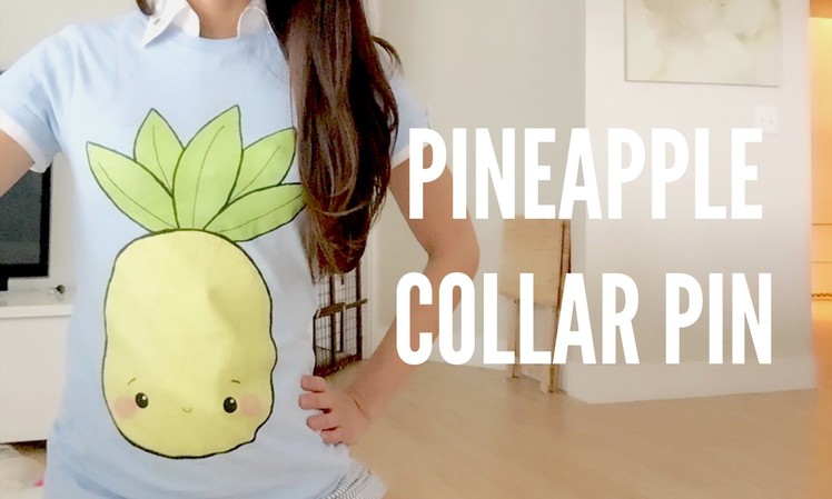 DIY Pineapple Fashion Collar Pin & shirt available!
