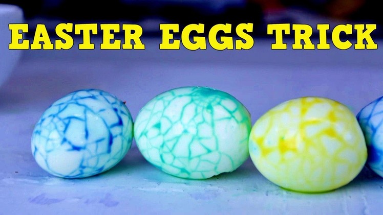 Easter Eggs Trick