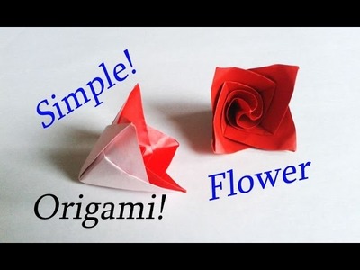 Easy Origami Flower Tutorial. Needs just 10 Minutes!
