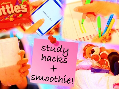 Study Hacks + DIY Brain Booster Smoothie!