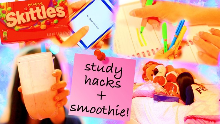 Study Hacks + DIY Brain Booster Smoothie!