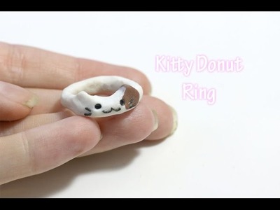 Tutorial: Kitty Donut Ring - Polymer Clay