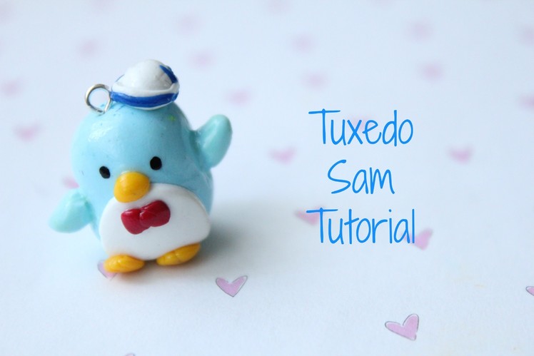 ♥Tuxedo Sam Tutorial♥