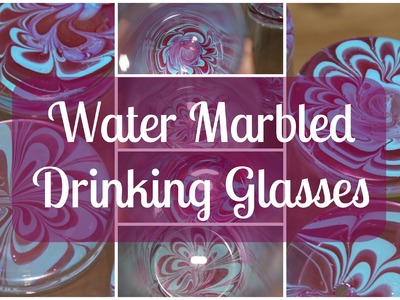 Water Marbled Drinking Glasses ft. Madam Glam ♡ {Gift Idea} ♡ Jessica Joaquin
