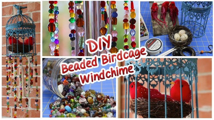 DIY Beaded Birdcage Wind Chime