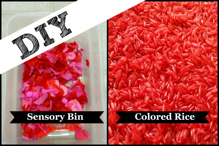 DIY Colored Rice & Sensory Bin