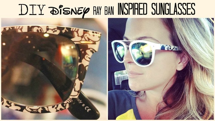 DIY Disney Sunglasses under $5.00!