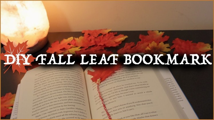 DIY Fall Leaf Bookmark!