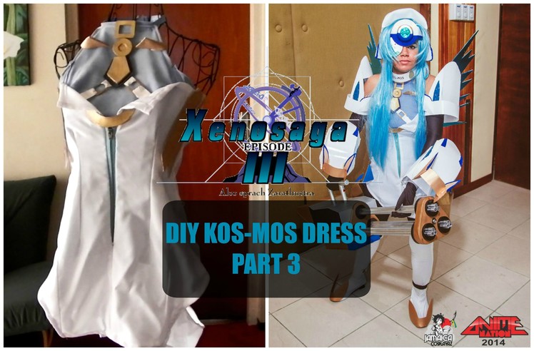 DIY KOS-MOS Version 4 Cosplay: Dress Tutorial [Part 3.3]