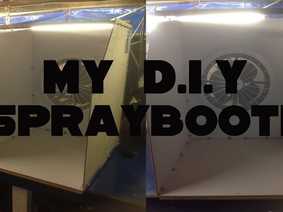 DIY Spray booth