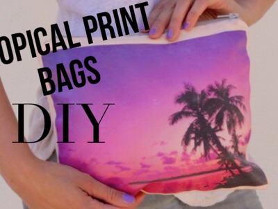 DIY | Tropical Print Bag
