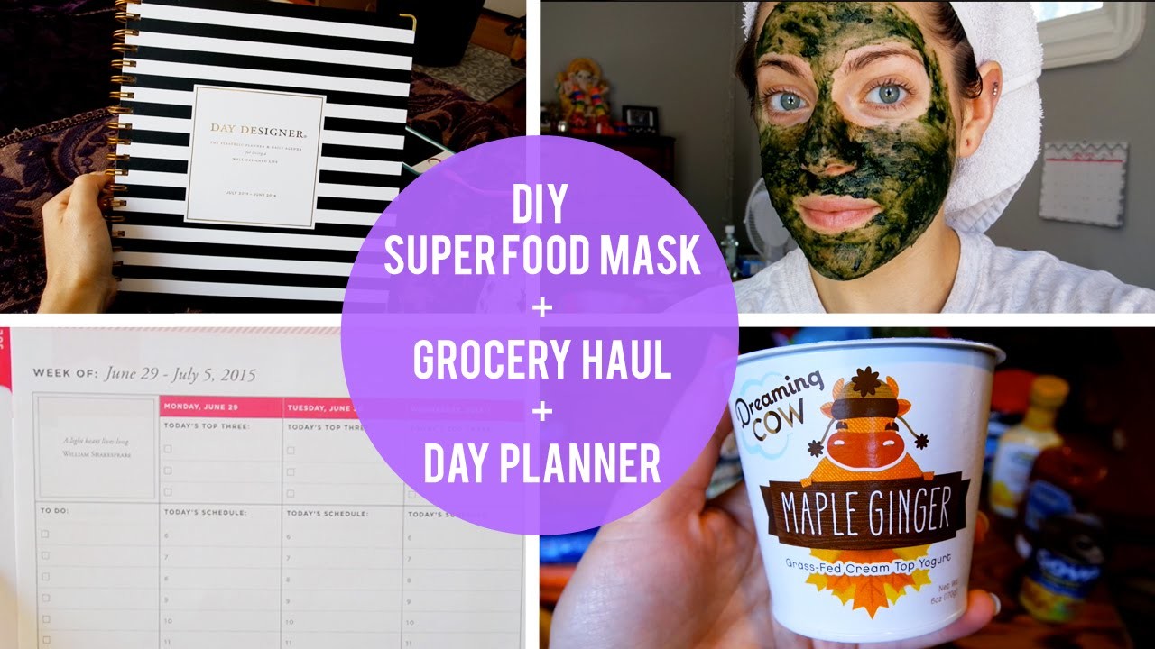 Grocery Haul, DIY Super Food Mask, & Day Planner Review