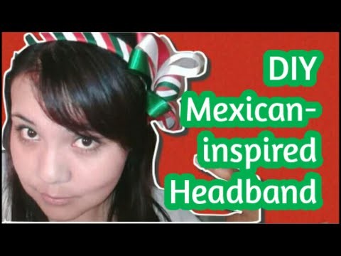 Mexican-Inspired HEADBAND. DIY.HTM Diadema tricolor. fiestas patrias.