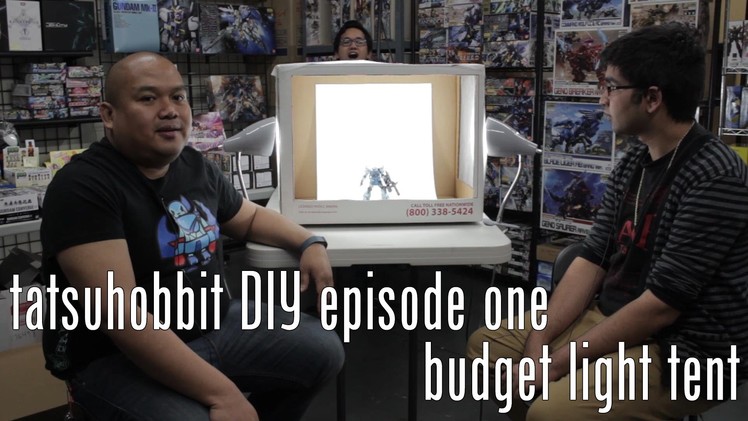 Tatsu Hobbit DIY Episode 1 - Budget Light Tent - Take better photos of your kits and toys